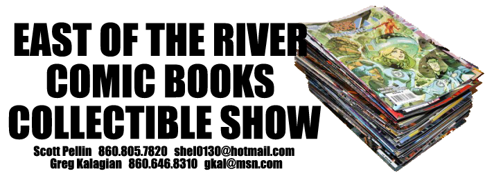 East of the River Comic Books Collectibles Show