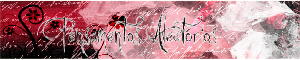 Pensamentos Aleatórios