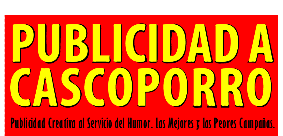 PUBLICIDAD A CASCOPORRO