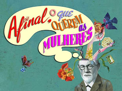 Afinal, o que querem as mulheres? Afinal, o que querem as mulheres?