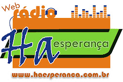 WEB RÁDIO "HÁ ESPERANÇA"