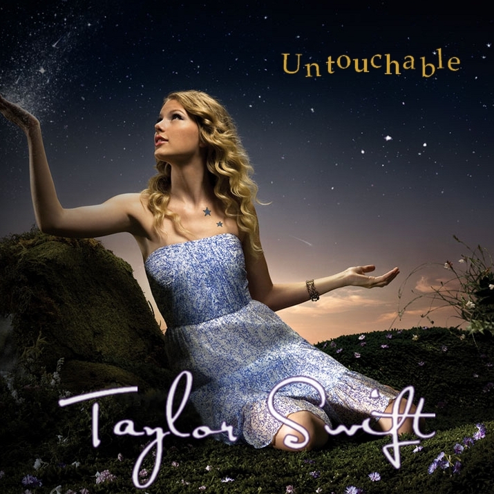 Taylor Swift Untouchable. Untouchable