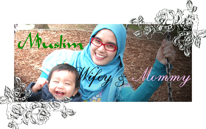 Muslim Wifey & Mommy