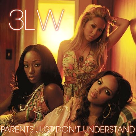 3LW%2B-%2BParents%2BJust%2BDon%2527t%2BUnderstand%2BLyrics.jpg