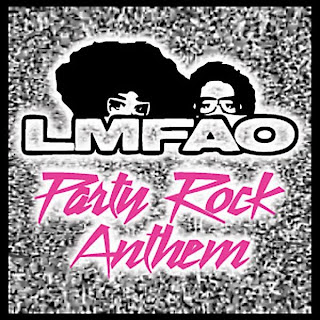LMFAO – Party Rock Anthem Lyrics