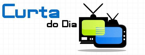 Curta do Dia