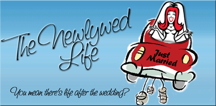 The Newlywed Life