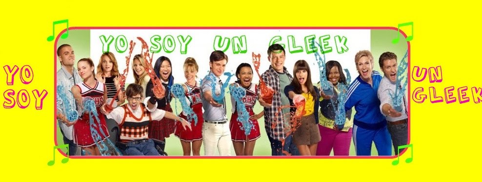 Yo Soy Un Gleek