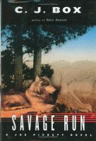 'Savage Run' by C. J. Box front cover