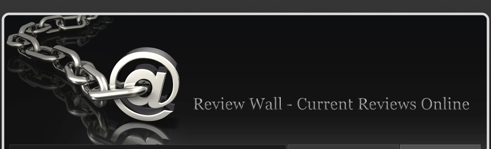 Review Wall - Current Reviews Online