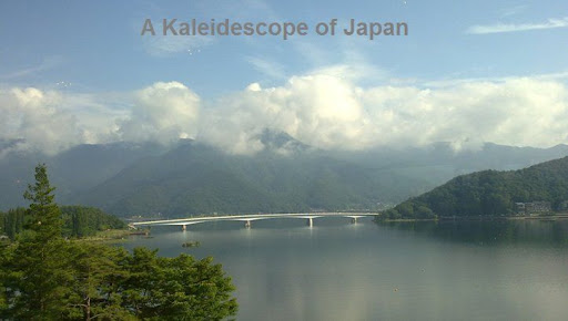 A Kaleidescope of Japan