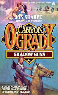 Shadow Guns (Canyon O'Grady) Jon Sharpe