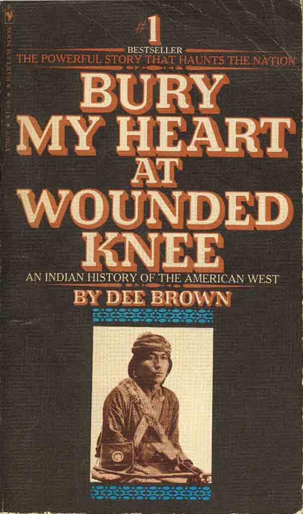 Bury My Heart at Wounded Knee Book