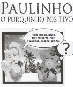 Paulinho, O Porquinho Positivo