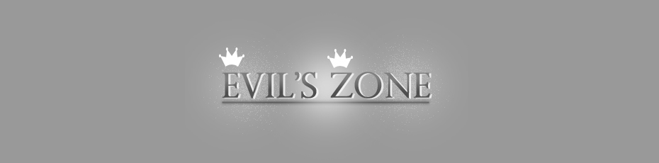 :-:Evils-Zone :-: