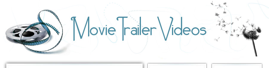 Movie Trailer Videos