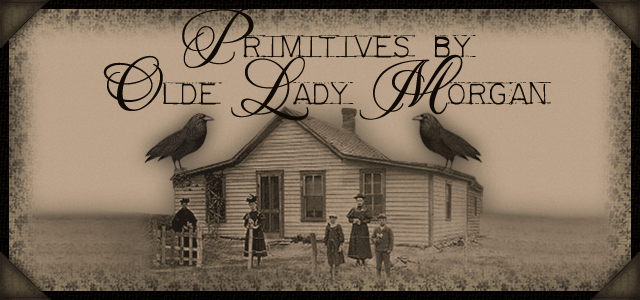 primitives by olde lady morgan