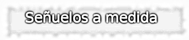 Señuelos a medida