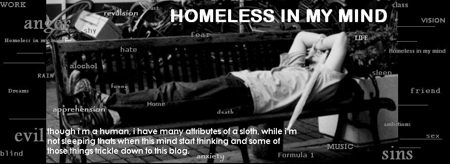 Homeless in my mind