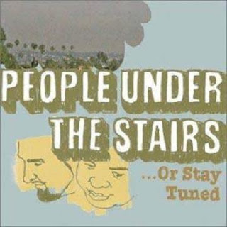 People+Under+The+Stairs+-+...Or+Stay+Tuned.jpg