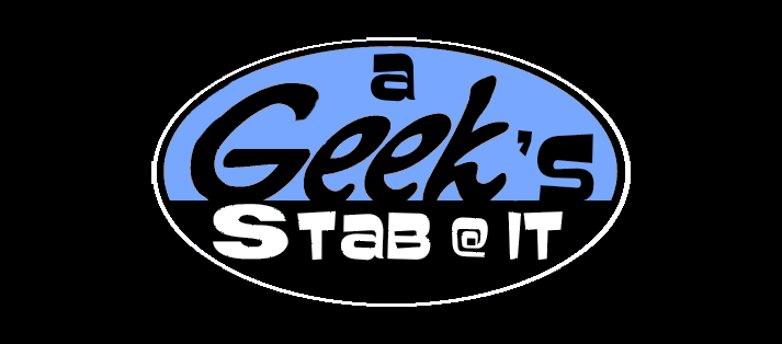a geeks stab at IT