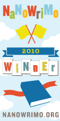 NANOWRIMO 2010 WINNER!
