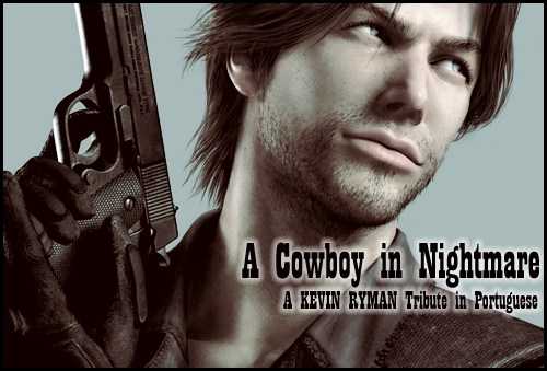 A Cowboy in Nightmare - A Kevin Ryman Tribute in Portuguese