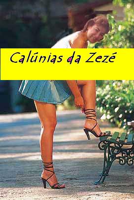 Calúnias da Zezé