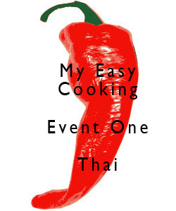 My easy Cooking Event # 1 - Thai