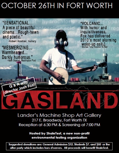 GASLAND will be shown at 7:00.