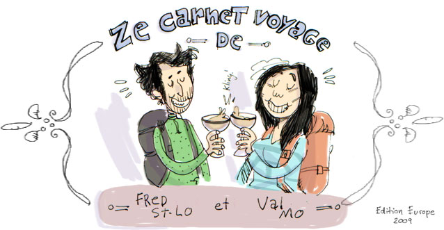 Le blog de Voyage de Fred et Val (Éditions Illustrée Hollande et Belgique 2009)