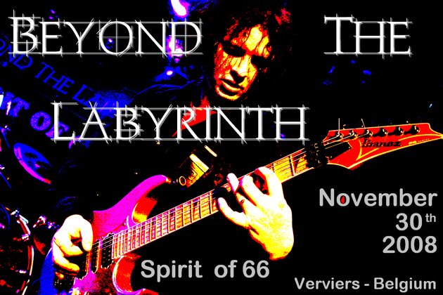 Beyond the Labyrinth (30/11/2008) at the "Spirit of 66" in Verviers, Belgium.