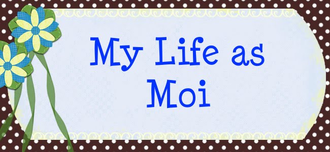 My Life as Moi
