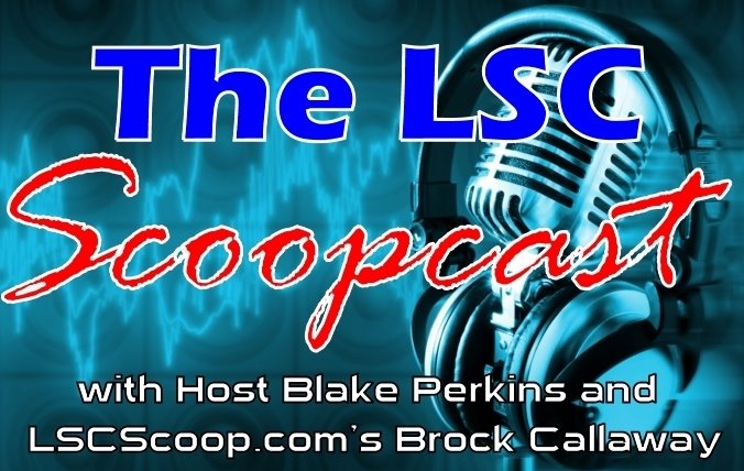 The LSC Scoopcast - The Official Broadcast Site of LSCScoop.com