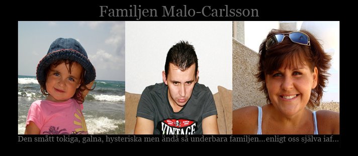 Familjen Malo-Carlsson