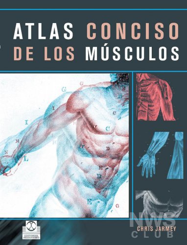 LIBRO DE: Atlas Conciso de los Músculos - Chris Jarmey