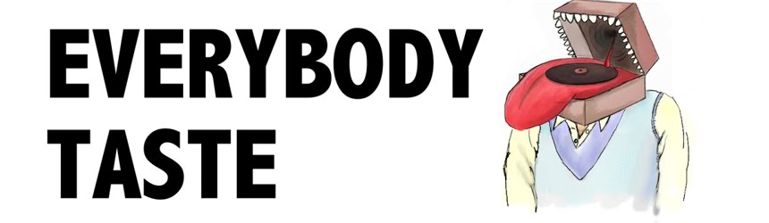 Everybody Taste: Music + MP3 Blog