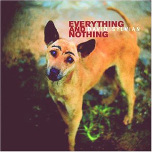 [sylvian_everything.jpg]