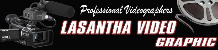Lasantha Video Graphic