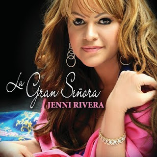 http://2.bp.blogspot.com/_s3CEKuJPGog/SxiFVg4R4ZI/AAAAAAAARdA/xiFlNy4ulKg/s400/jenni_rivera_la_gran_senora.jpg