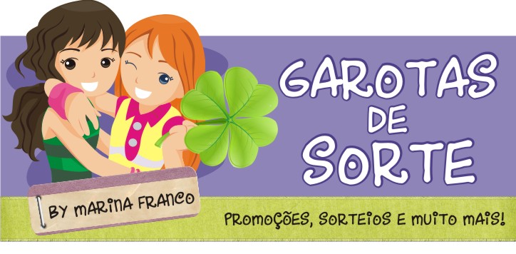 garotas de sorte