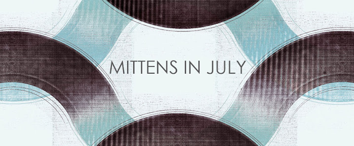 mittens in july