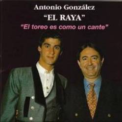 Antonio Gonzalez " El Raya"