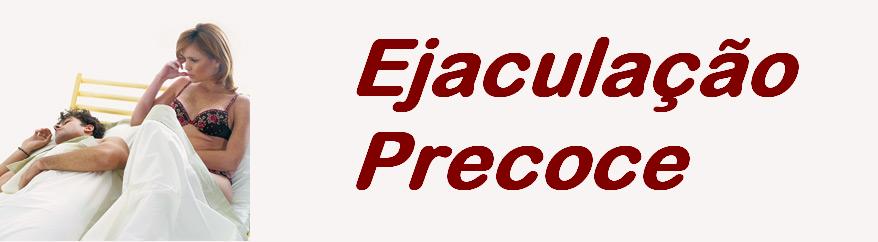 Ejaculação Precoce