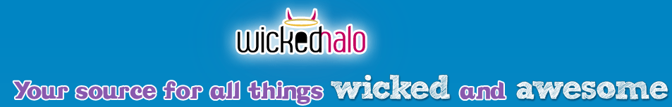 Your source for all things wicked and awesome