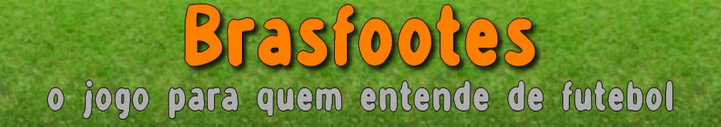 |Brasfootes| Downloads,patches,registros e muito mais...