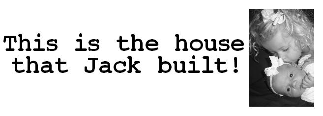 House That Jack Built