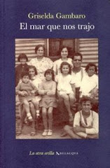 EL MAR QUE NOS TRAJO. GRISELDA GAMBARO