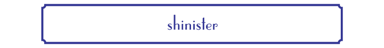 shinister