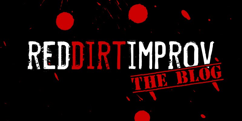 Red Dirt Improv: The Blog